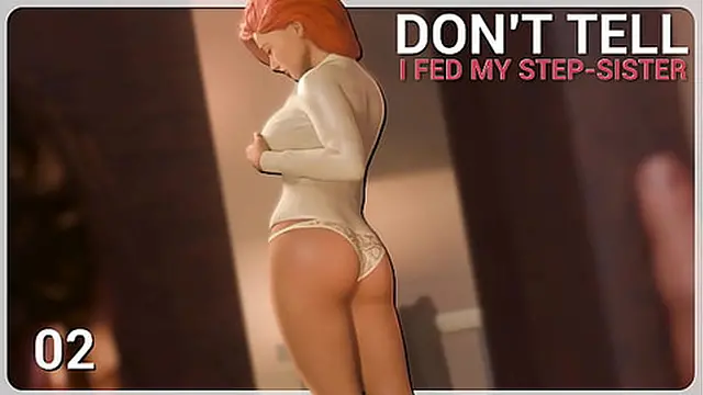 Don′t mind if I peek a bit &mdash;  okay? • I FED MY girlfriend #02